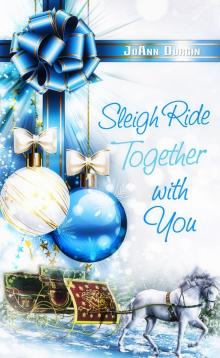 Sleigh Ride Together with You Read online