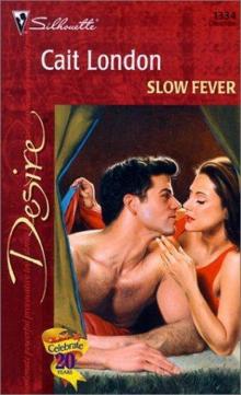 Slow Fever Read online
