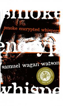 Smoke Encrypted Whispers Read online