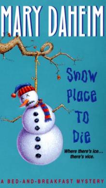 Snow Place to Die : A Bed-and-breakfast Mystery Read online