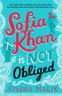 Sofia Khan is Not Obliged Read online