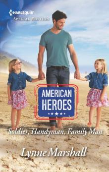 Soldier, Handyman, Family Man Read online
