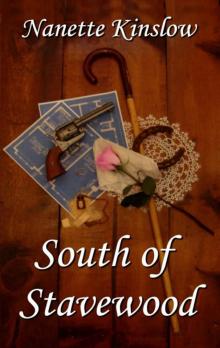 South of Stavewood (Stavewood Saga Book 2) Read online