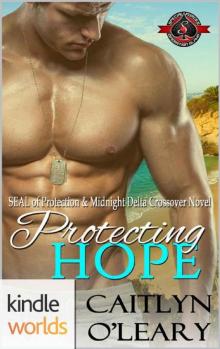 Special Forces: Operation Alpha: Protecting Hope (Kindle Worlds Novella) (Midnight Delta Book 7) Read online