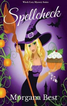 Spellcheck (The Kitchen Witch Book 7): Witch Cozy Mystery Series Read online