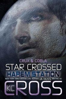 Star Crossed (Harem Station #2) Read online