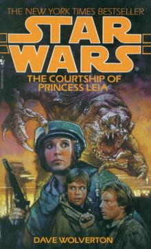 Star Wars: The Courtship of Princess Leia Read online