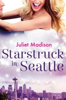 Starstruck In Seattle Read online