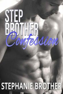 Stepbrother Confession Read online