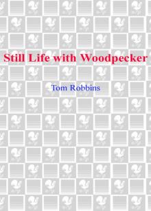 Still Life with Woodpecker Read online