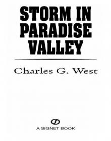 Storm in Paradise Valley