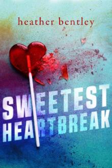 Sweetest Heartbreak Read online