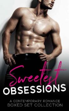 Sweetest Obsessions - Anthology