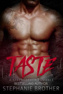 TASTE: A Stepbrother Romance Read online