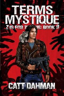 Terms Mystique: Z Is For Zombie 9