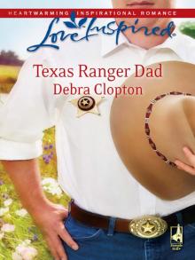 Texas Ranger Dad Read online