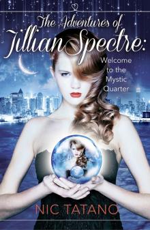The Adventures of Jillian Spectre Read online