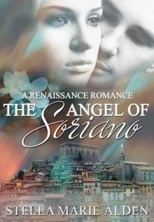 The Angel of Soriano: A Renaissance Romance