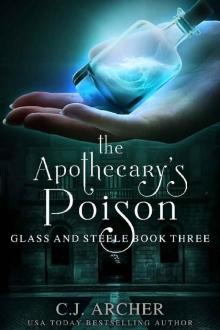 The Apothecary's Poison (Glass and Steele Book 3) Read online