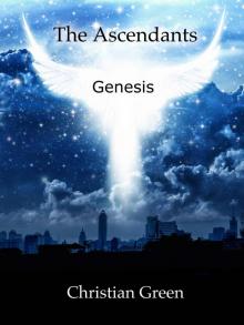 The Ascendants: Genesis Read online