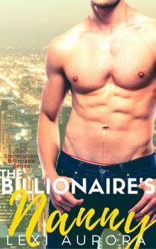 The Billionaire's Nanny (The Stonecutters Billionaires Series)