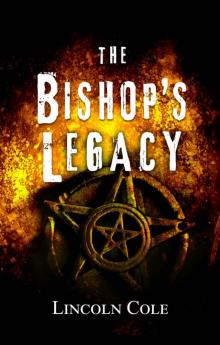 The Bishop's Legacy (World of Shadows Book 3) Read online