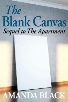 The Blank Canvas (An Apartment Novel Book 2) Read online