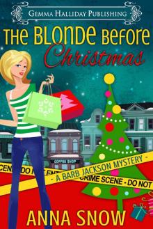The Blonde Before Christmas: a Barb Jackson Mysteries holiday short story Read online