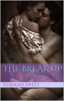 The Break Up Read online