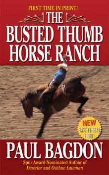 The Busted Thumb Horse Ranch Read online