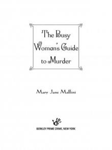 The Busy Woman's Guide to Murder Read online