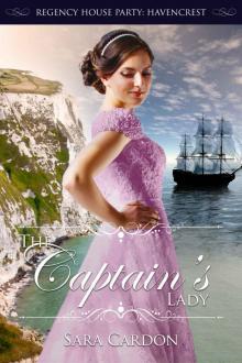 The Captain's Lady (Regency House Party: Havencrest Book 4) Read online