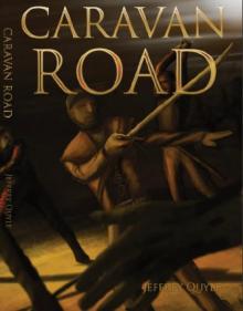 The Caravan Road Read online