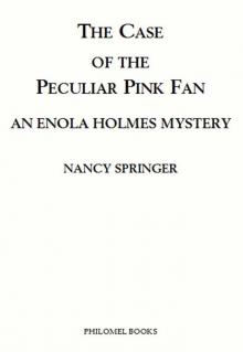 The Case of the Peculiar Pink Fan Read online