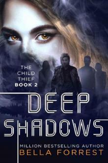 The Child Thief 2: Deep Shadows Read online