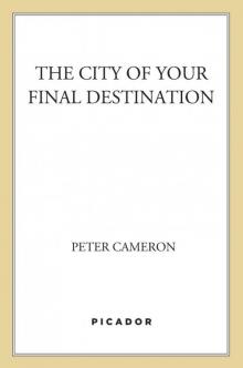 The City of Your Final Destination Read online