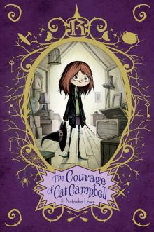 The Courage of Cat Campbell Read online