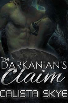 The Darkanian's Claim (a BBW, Shifter Prince Scifi Romance) Read online