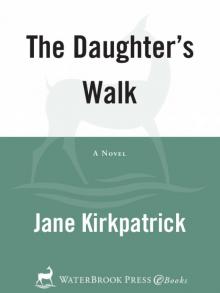 The Daughter's Walk Read online