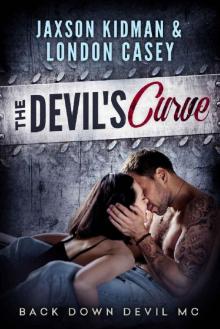 The Devil's Curve: a Back Down Devil MC romance novel Read online