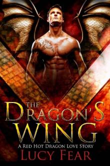 The Dragon's Wing: A Paranormal Shapeshifter Romance Read online