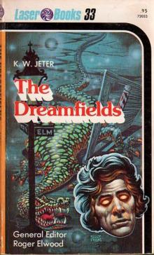 The Dreamfields Read online