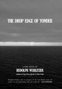 The Drop Edge of Yonder