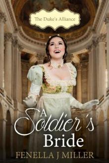The Duke's Alliance: A Soldier's Bride Read online