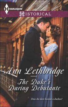 The Duke's Daring Debutante (Regency Historical Romance)