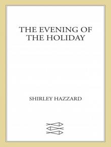 The Evening of the Holiday Read online