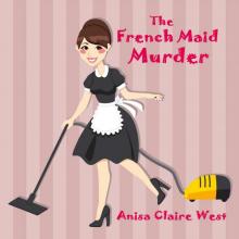 The French Maid Murder Read online