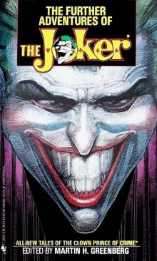 The Further Adventures of The Joker Read online