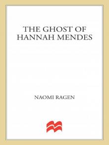 The Ghost of Hannah Mendes Read online