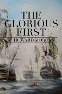 THE GLORIOUS FIRST: The first fleet action of the French Revolutionary War (The Jack Vizzard Chronicles Book 2)